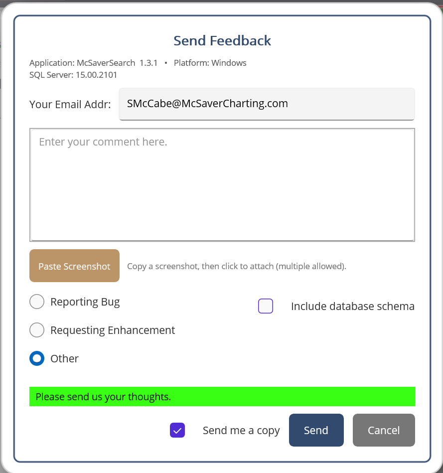 Send Feedback dialog inside McSaver Searcher — email field, comment textarea, paste screenshot, bug/enhancement radio, include schema toggle